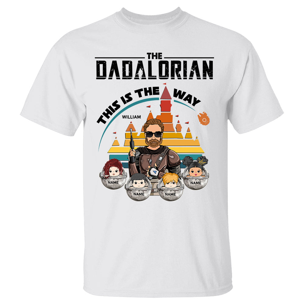 Dadalorian This Is The Way Personalized Shirt - Custom Birthday & Father's Day Gift For Dad