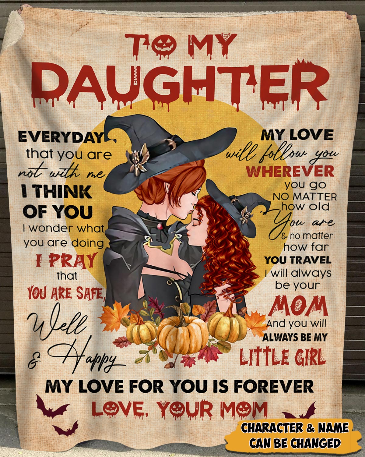 To My Daughter Everyday That You Are Not With Me Halloween Witch Custom Blanket Gift For Daughter