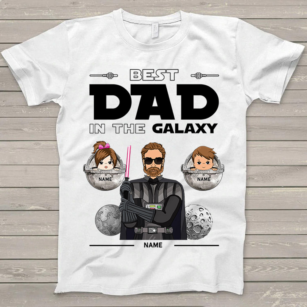 Best Dad in the Galaxy Shirt - Perfect Personalized Gift for Fathers