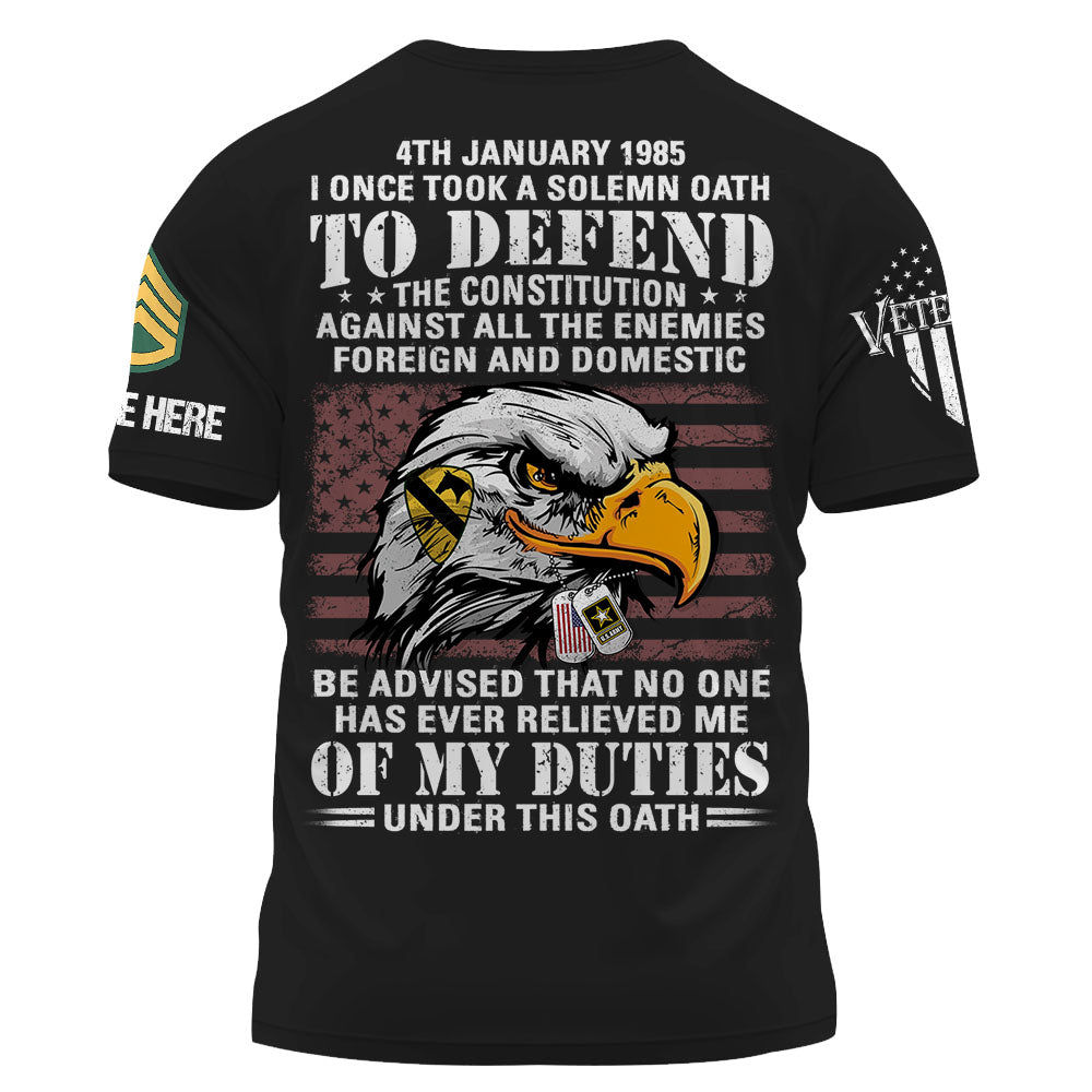 Personalized Shirt I Once Took A Solemn Oath To Defend The Constitution Gift For Veterans K1702