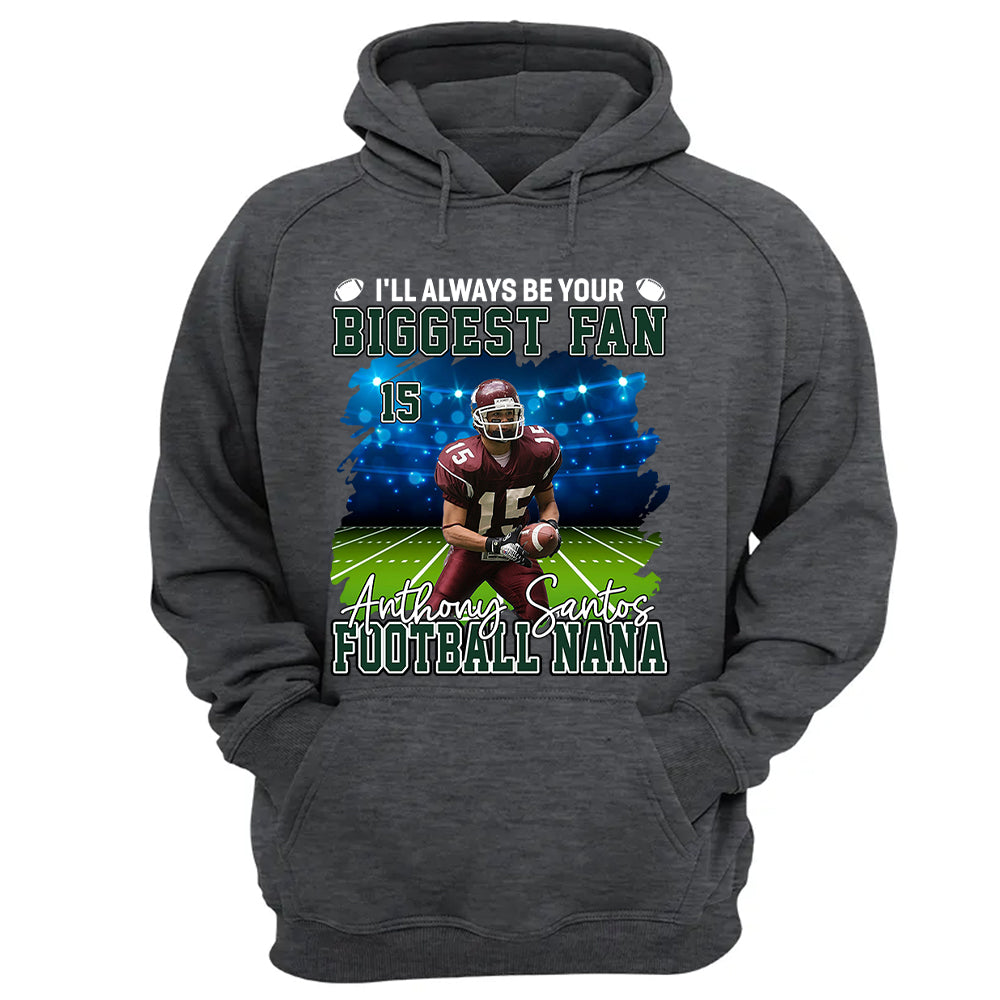 I'll Always Be Your Biggest Fan Personalized Game Day Shirt Custom Photo & Nickname