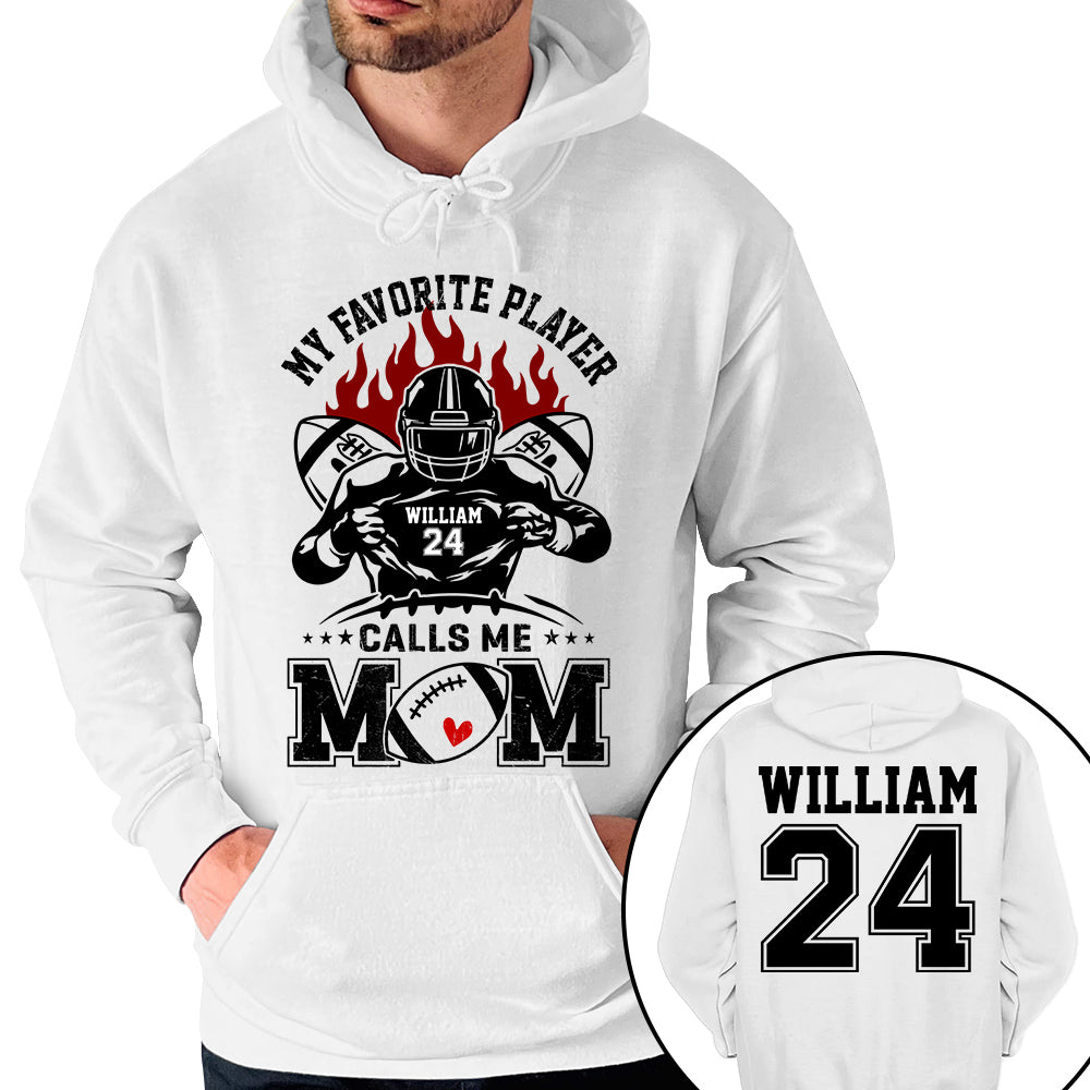 My Favorite Player Calls Me Mom Personalized Shirt Custom Family Member Nickname Football Shirt