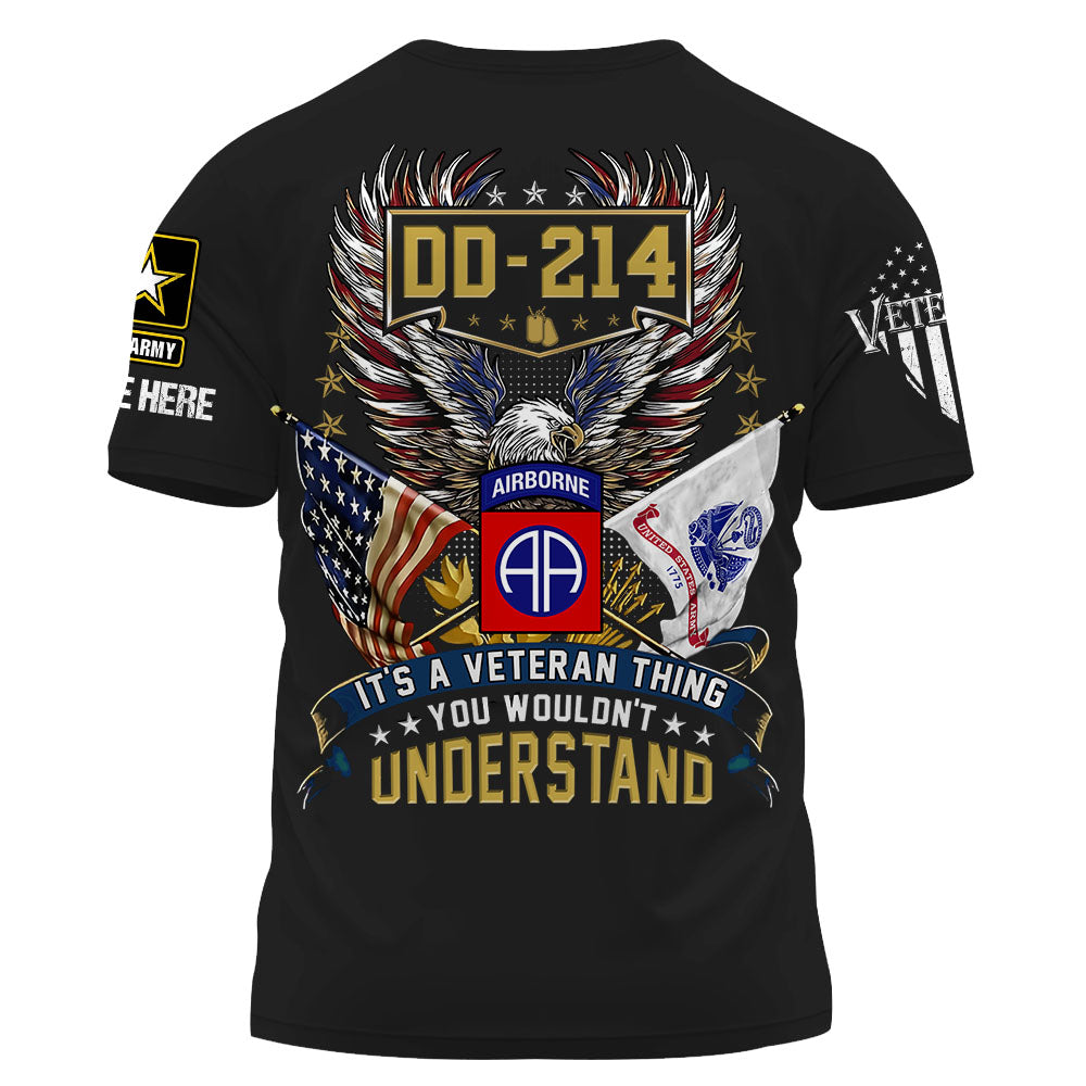 DD 214 It's A Veteran Thing You Wouldn't Understand Personalized Shirt For Veterans K1702
