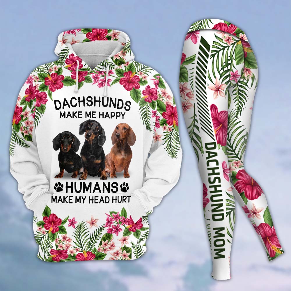 Dachshunds Make Me Happy, Humans Make My Head Hurt, All Over Print, 3D Hoodie, Tank Top And Legging Set For Dog Mom, Dog Lovers