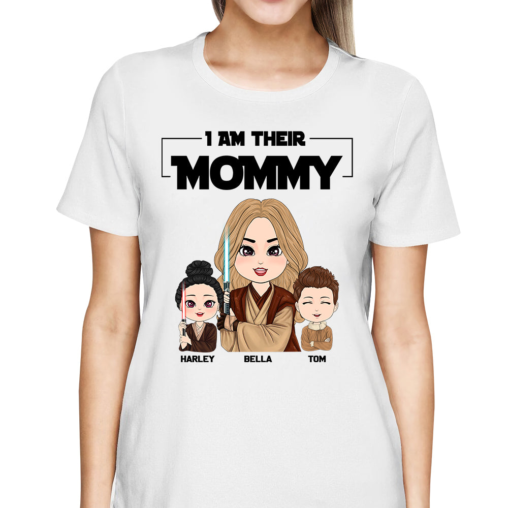 I Am Their Mommy - Personalized Shirt Gift For Mom Dad Custom Nickname With Kids