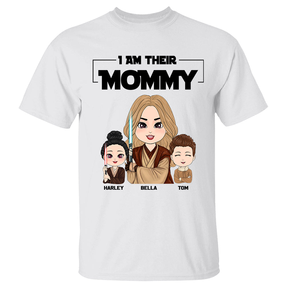 I Am Their Mommy - Personalized Shirt Gift For Mom Dad Custom Nickname With Kids