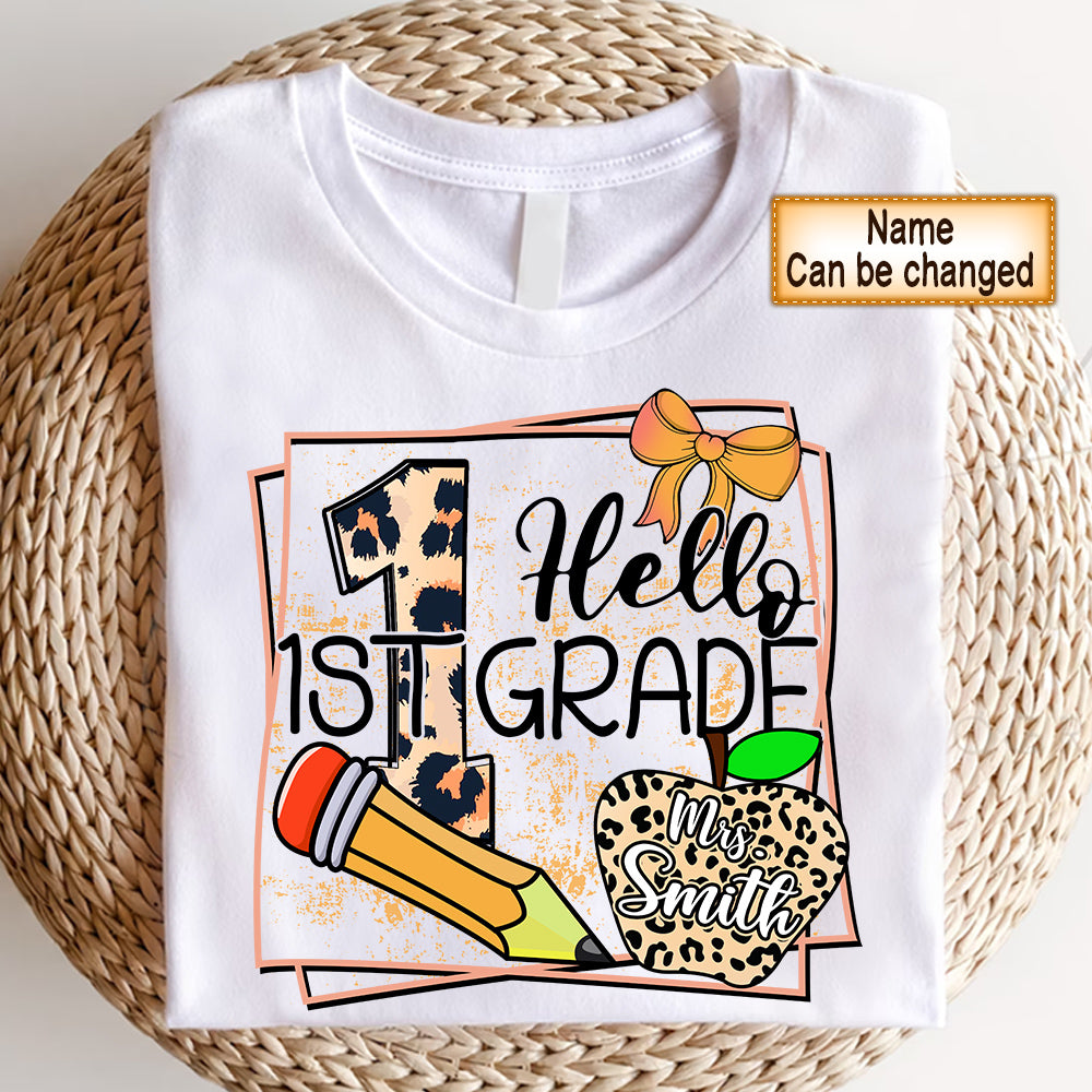 Personalized Shirt Hello 1St Grade Teacher Shirt Back To School Shirt For Teacher Hk10