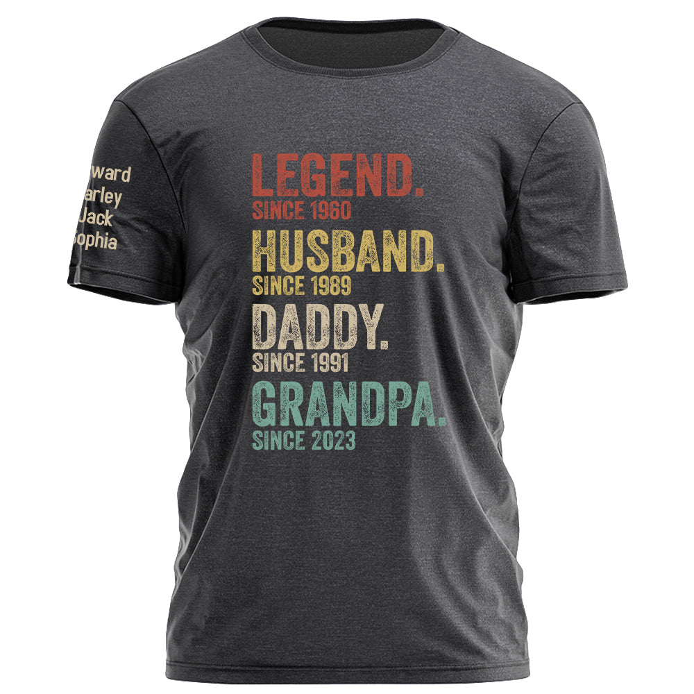 Legend Husband Dad Grandpa Personalized Shirt With Design On Sleeve - Father's Day, Birthday Gift For Dad, Grandpa