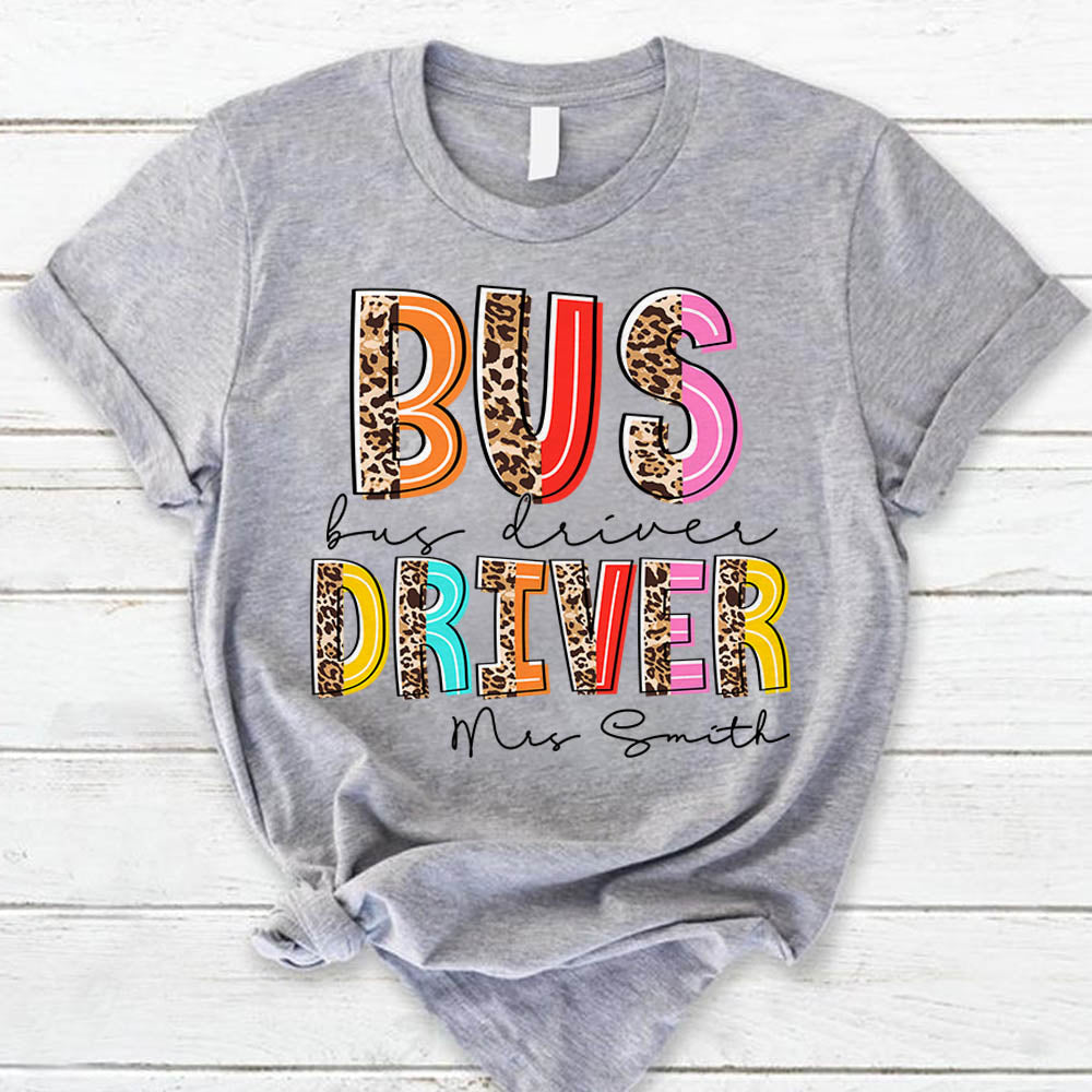 Personalized Shirt Bus Driver Teacher Leopard Cute Shirt For Teachers Hk10