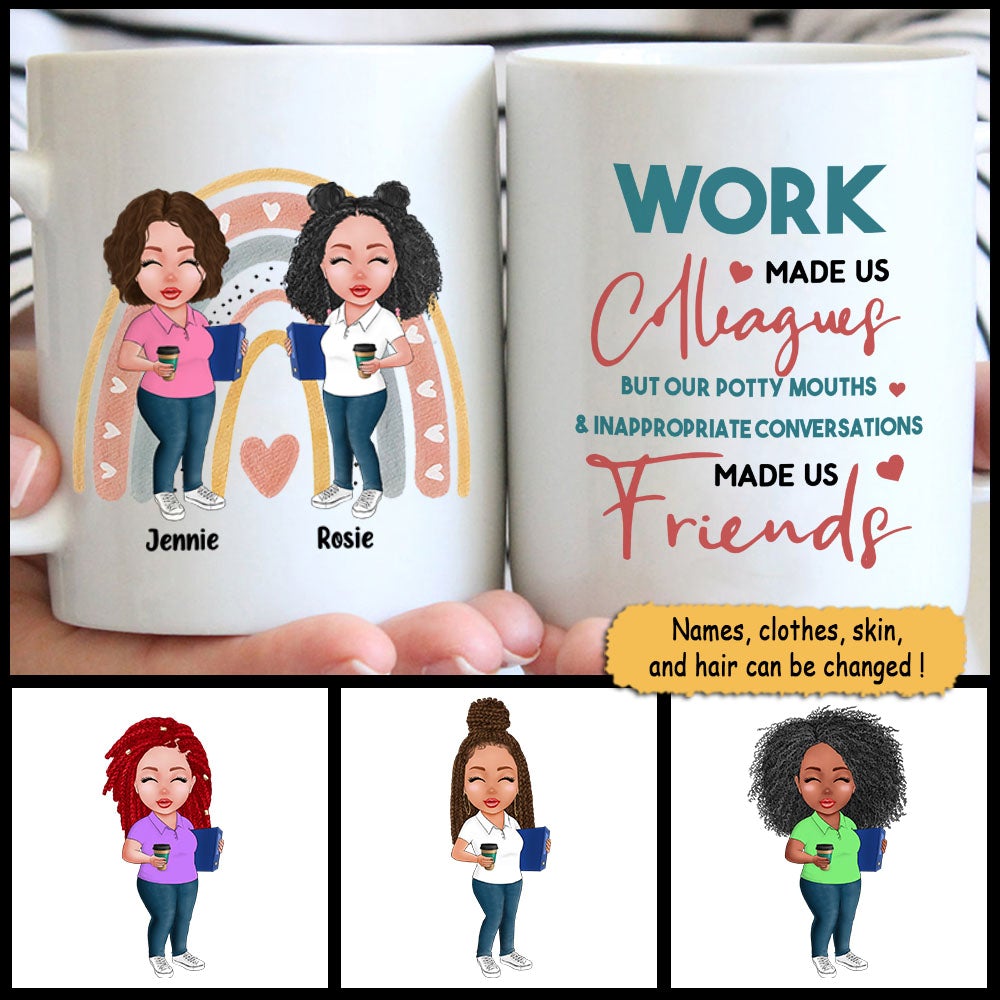 Personalized Teacher Friends Rainbow Mug Work Made Us Colleagues But Our Potty Mouths Inappropriate Conversations Teacher Mug