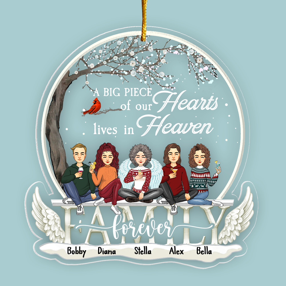 Christmas In Heaven Ornament - A Big Piece Of Our Heart Lives In Heaven Personalized Christmas Memorial Acrylic Ornament