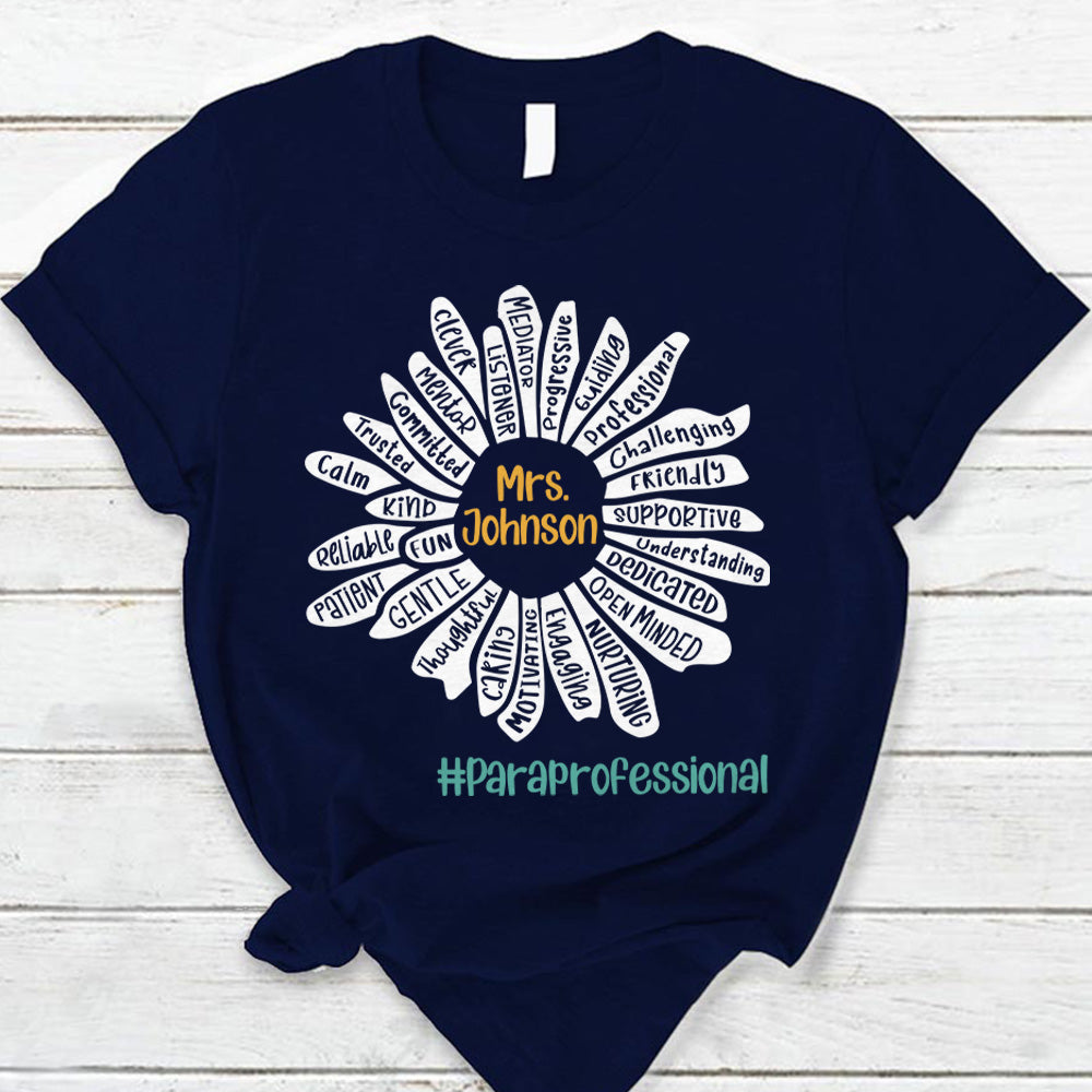 Personalized Paraprofessional Personality Flower Back To School T-Shirt For Teacher