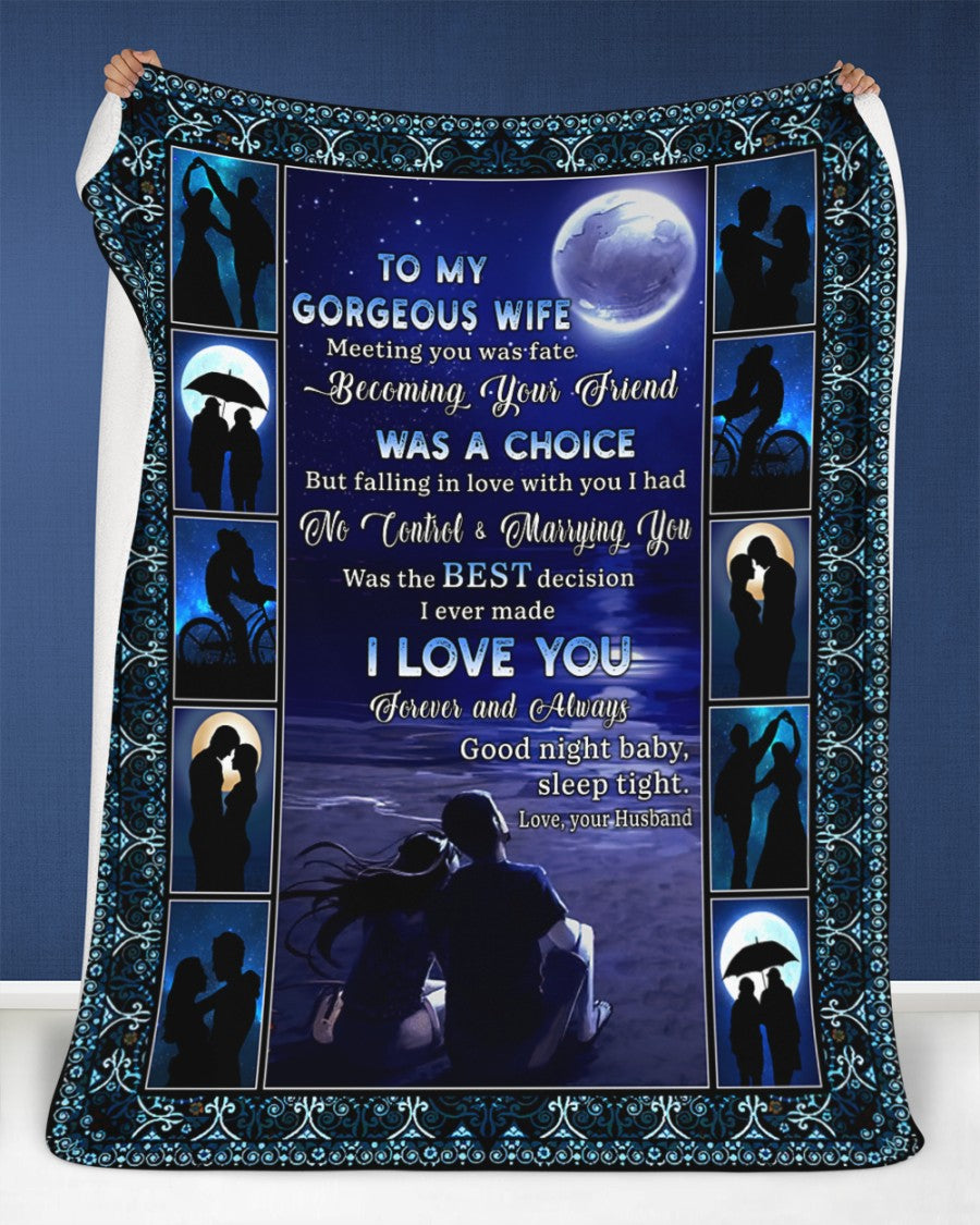 Personalized To My Gorgeous Wife Couple Dance Blanket From Wife, To My Gorgeous Wife Meeting Your Was Fate Couple Love Blanket Gifts For Wife.