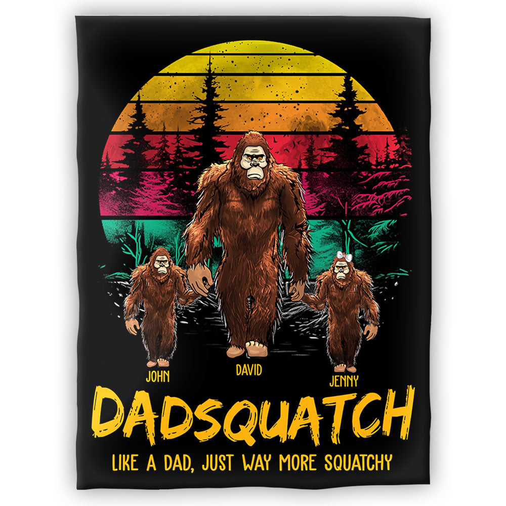 Dadsquatch, Like A Dad, Just Way More Squatchy - Personalized Vintage Blanket