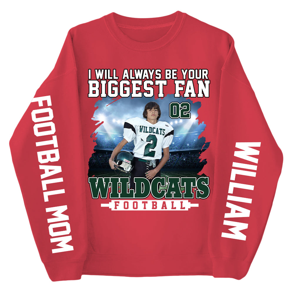 I Will Always Be Your Biggest Fan Personalized Shirts For Football Mom Grandma Sport Family