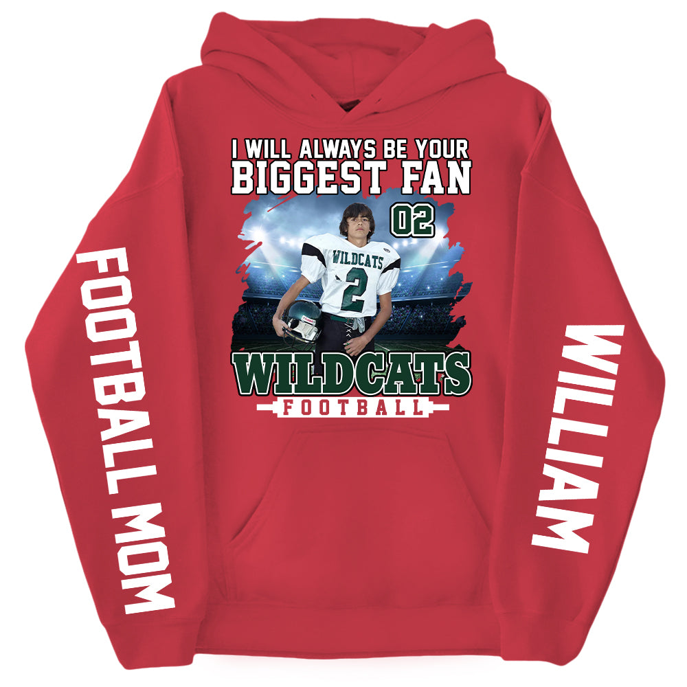 I Will Always Be Your Biggest Fan Personalized Shirts For Football Mom Grandma Sport Family