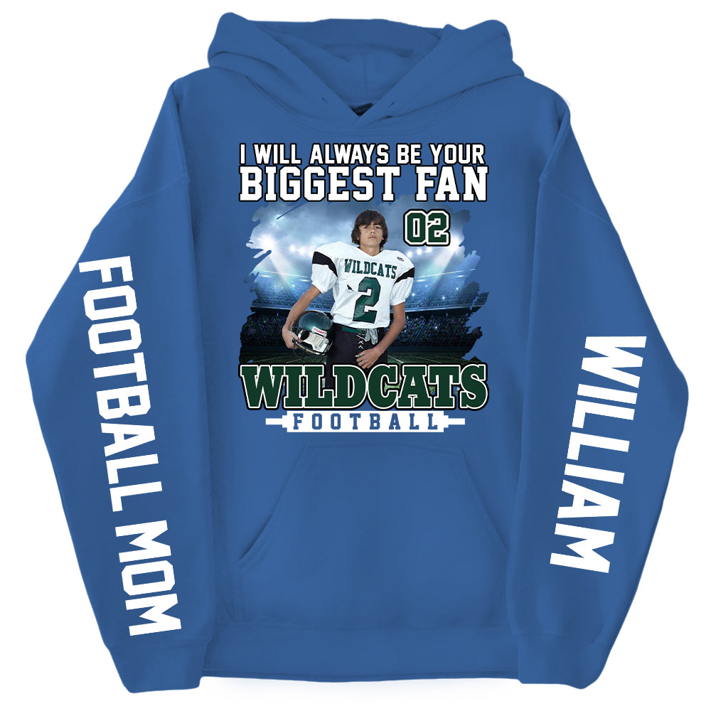 I Will Always Be Your Biggest Fan Personalized Shirts For Football Mom Grandma Sport Family