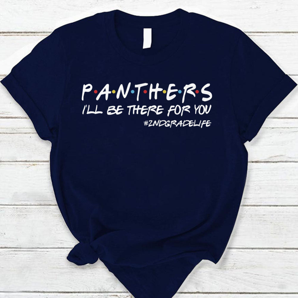 Personalized Panthers I Will Be There For You Teacher Life Shirt For Teacher Hk10
