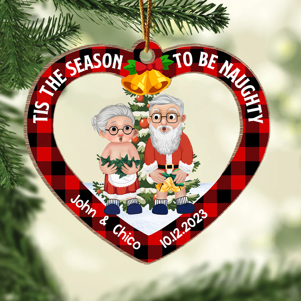 Tis The Season To Be Naughty - Customized Wooden Ornament For Couples