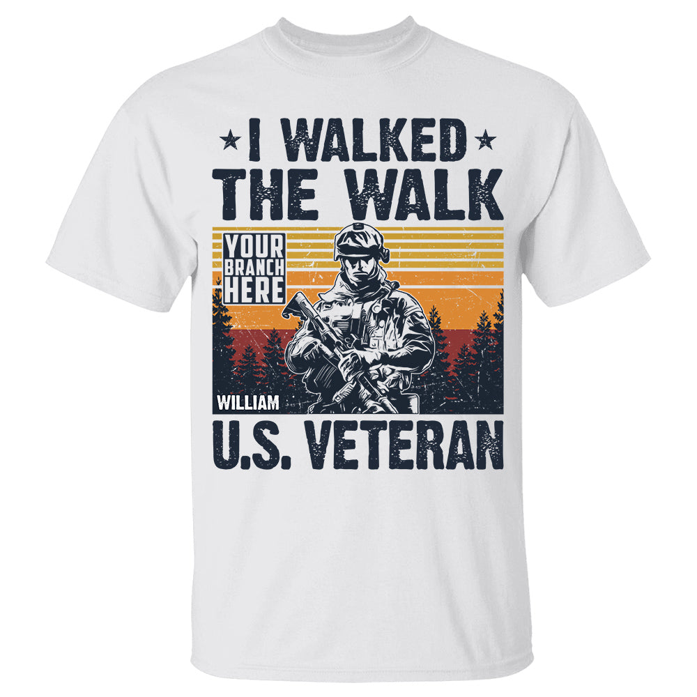 High-Quality Vintage I Walked The Walk Us Veteran Personalized Shirt For Veteran H2511