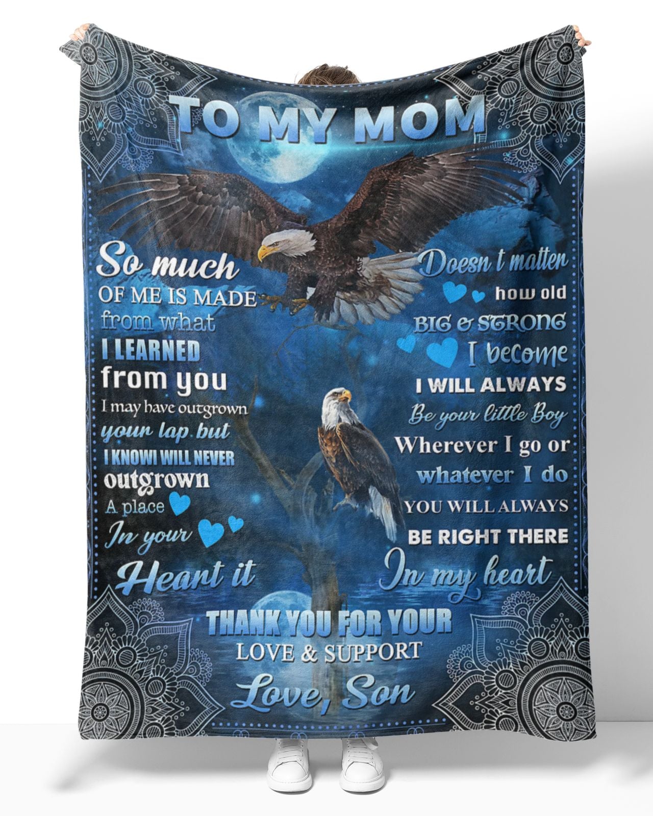 To My Mom So Much Of Me Is Made From What I Learned From You Eagle Mandala Custom Blanket For Mom