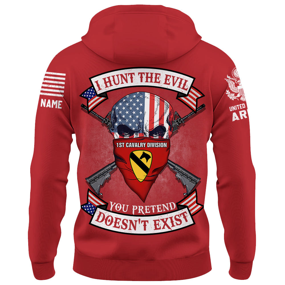 Personalized Shirt I Hunt The Evil You Pretend Doesn't Exist Custom Unit Patches US Military Shirt K1702