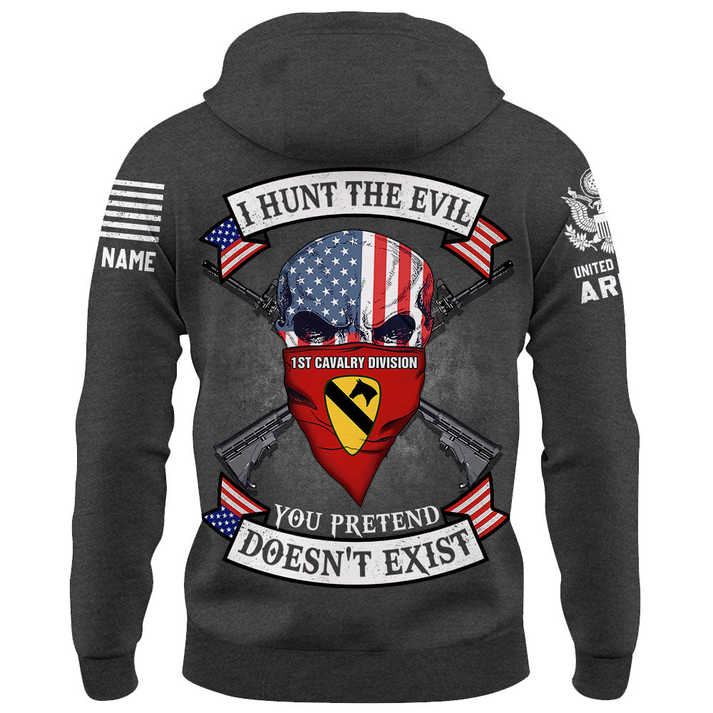 Personalized Shirt I Hunt The Evil You Pretend Doesn't Exist Custom Unit Patches US Military Shirt K1702