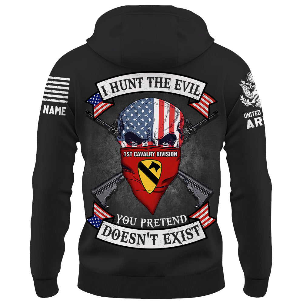 Personalized Shirt I Hunt The Evil You Pretend Doesn't Exist Custom Unit Patches US Military Shirt K1702