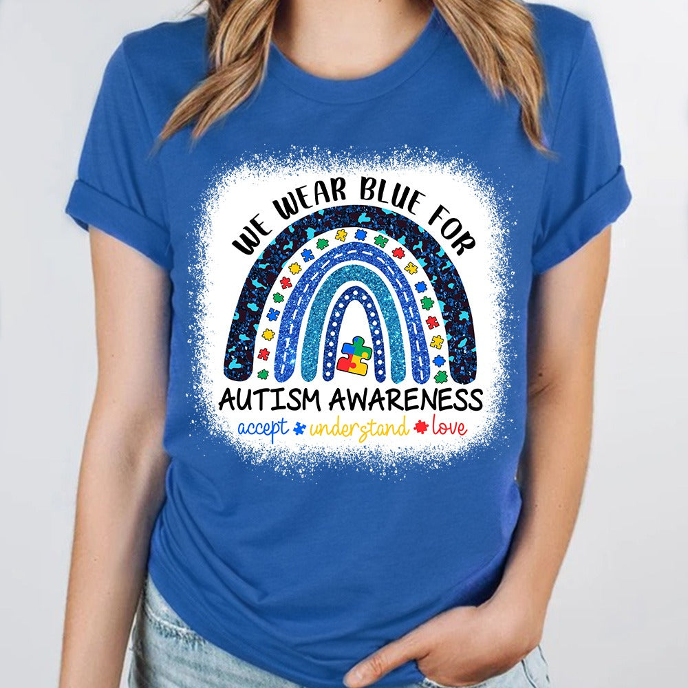 We Wear Blue For Autism Awareness Shirt - Autism Rainbow Autism Awareness Gift