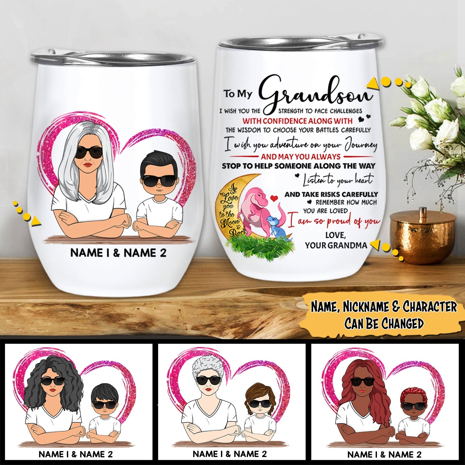 To My Son Grandson I Wish You The Strength To Face Challenges With Confidence Wine Tumbler For Your Son Or Grandson, Nickname, Name And Character Can Be Changed