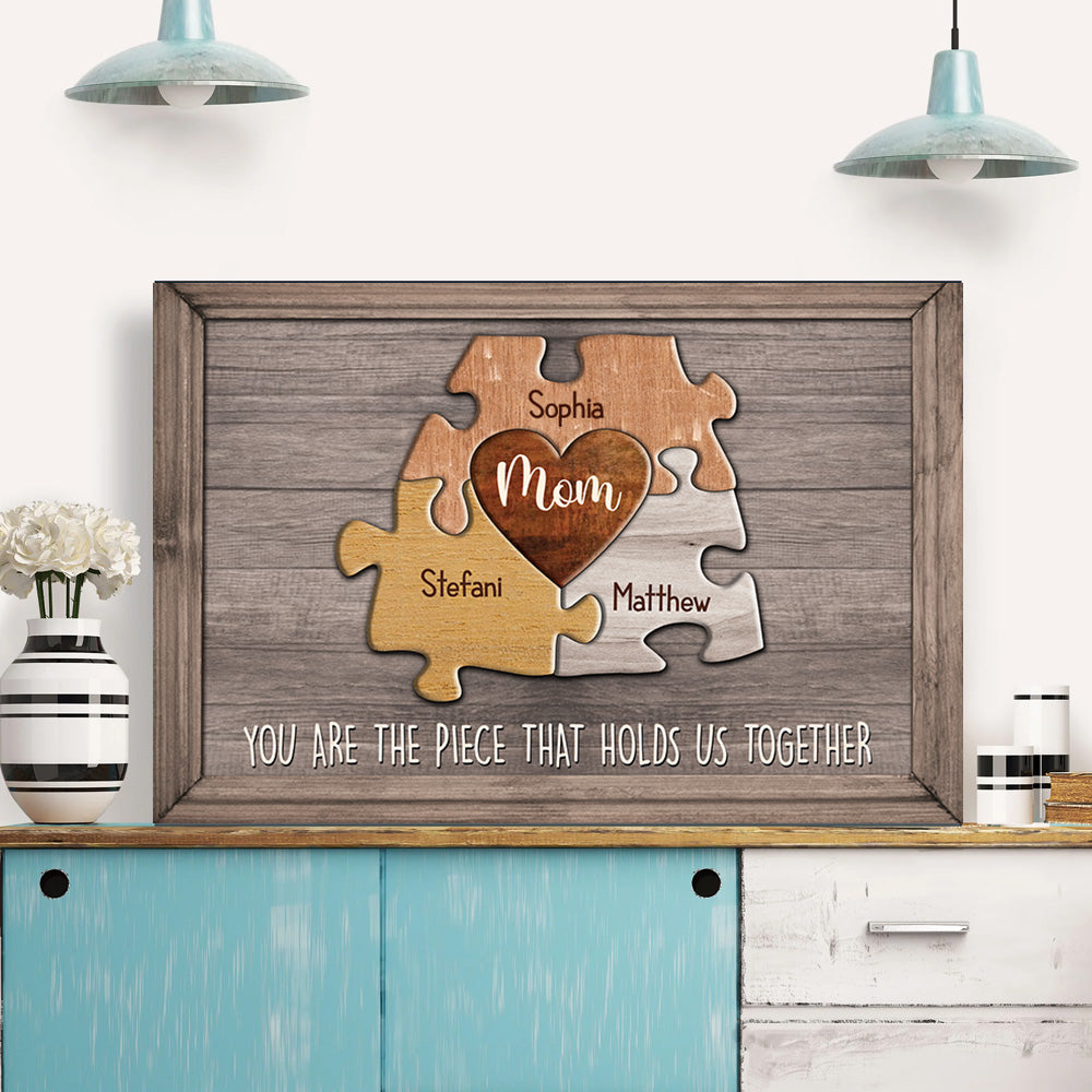 You Are The Piece That Holds Us Together Personalized Canvas - Puzzle Canvas