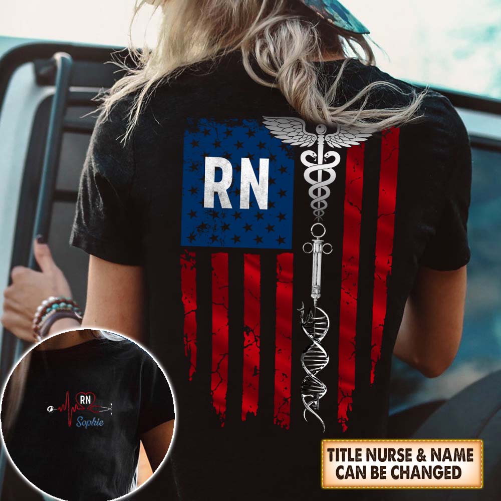 Nurse Flag Custom Name & Title Shirt Gift Nurse K1702