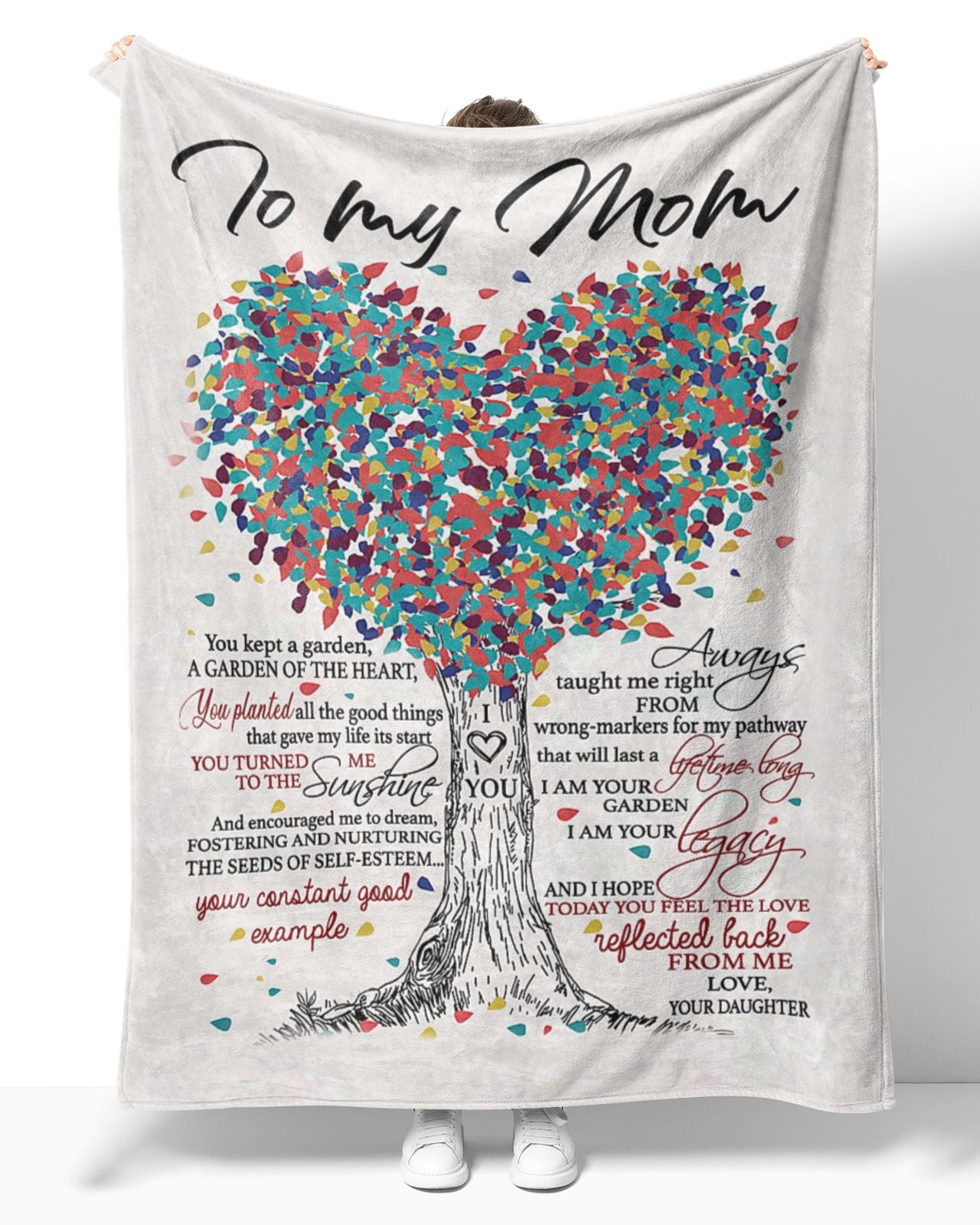 To My Mom You Kept A Garden A Garden Of The Heart Tree Colorful Heart Custom Blanket For Mom