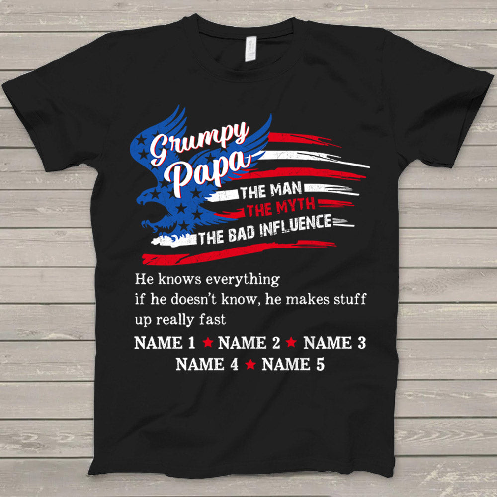 Personalized Grumpy Papa The Man The Myth The Bad Influence, Eagle American Flag, Vintage Shirt For Grandpa