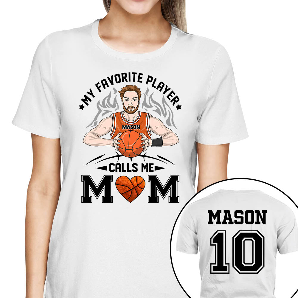 Personalized My Favorite Player Calls Me Mom Dad Grandma Shirt For Basketball Family Member