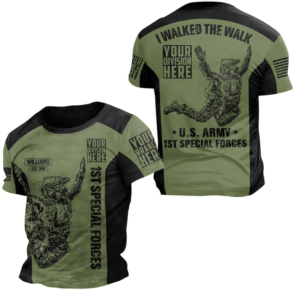 Grunt Style Shirt I Walked The Walk Personalized All Over Print Shirt For Veteran H2511