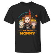 I Am Their Mommy - Personalized Shirt Custom Nickname With New Kids Gift For Dad Mom