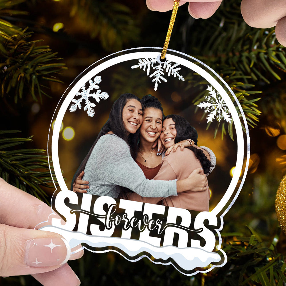 Sisters Forever - Personalized Snow Globe Shaped Acrylic Photo