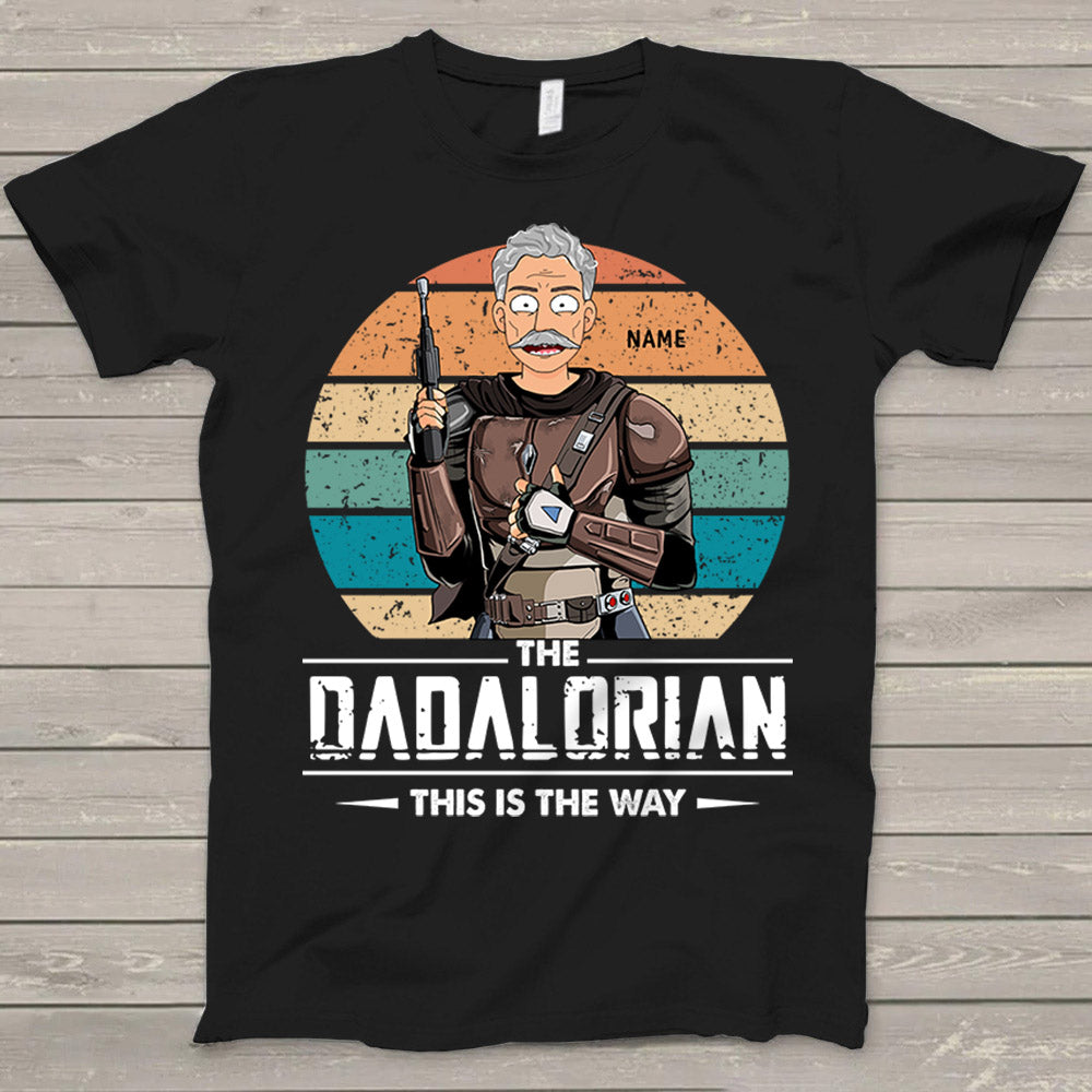 The Dadalorian This Is The Way Shirt For Papa