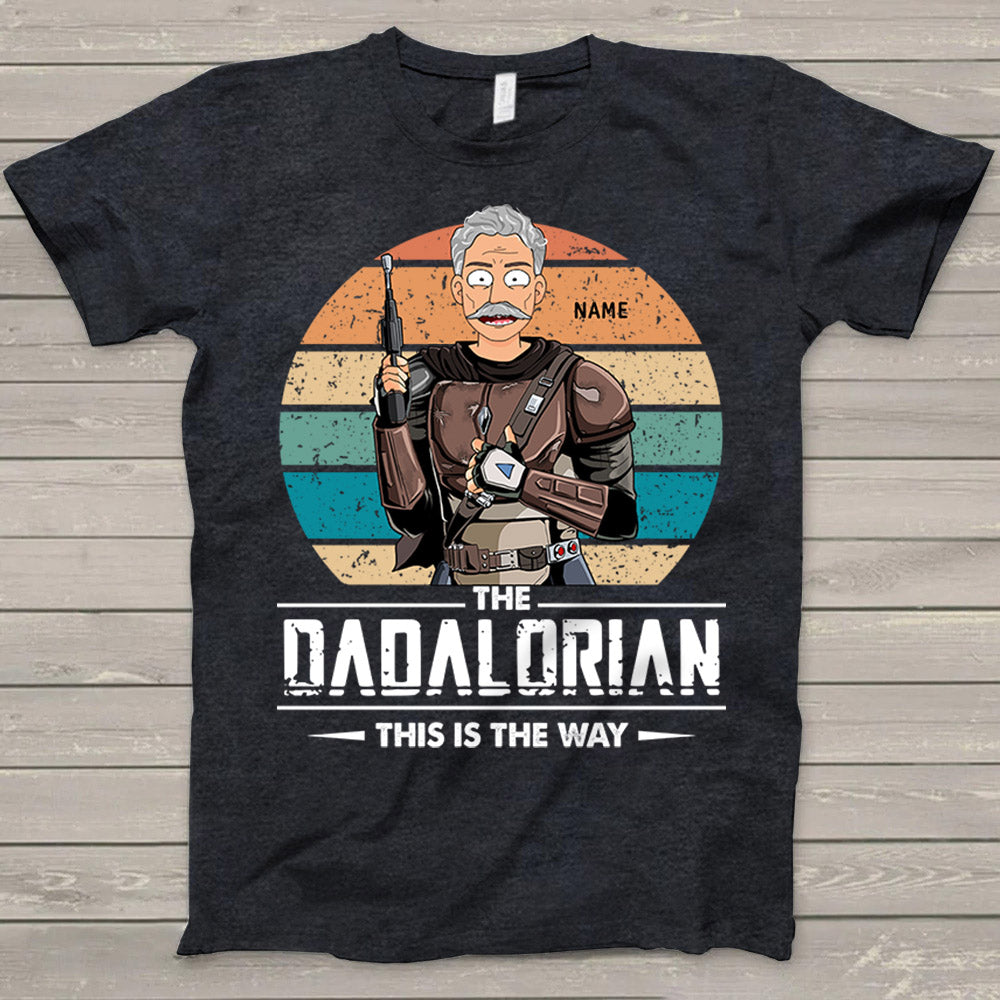 The Dadalorian This Is The Way Shirt For Papa