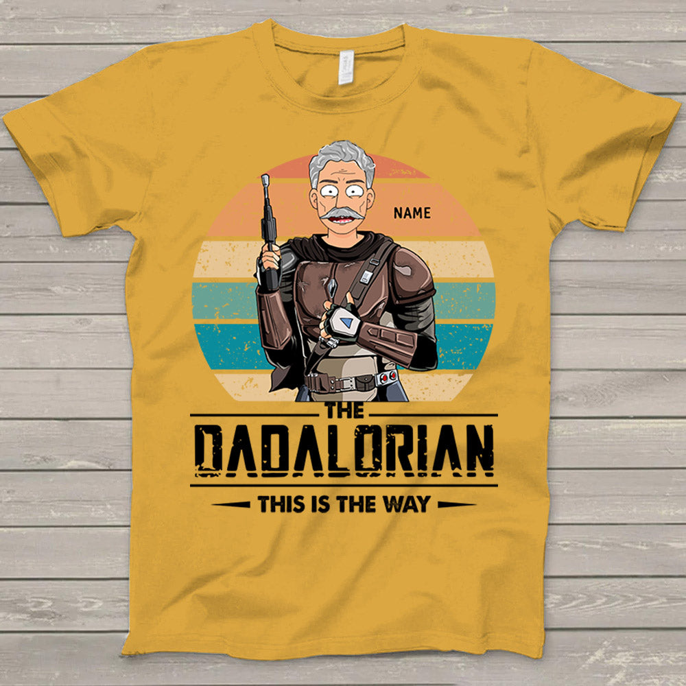 The Dadalorian This Is The Way Shirt For Papa