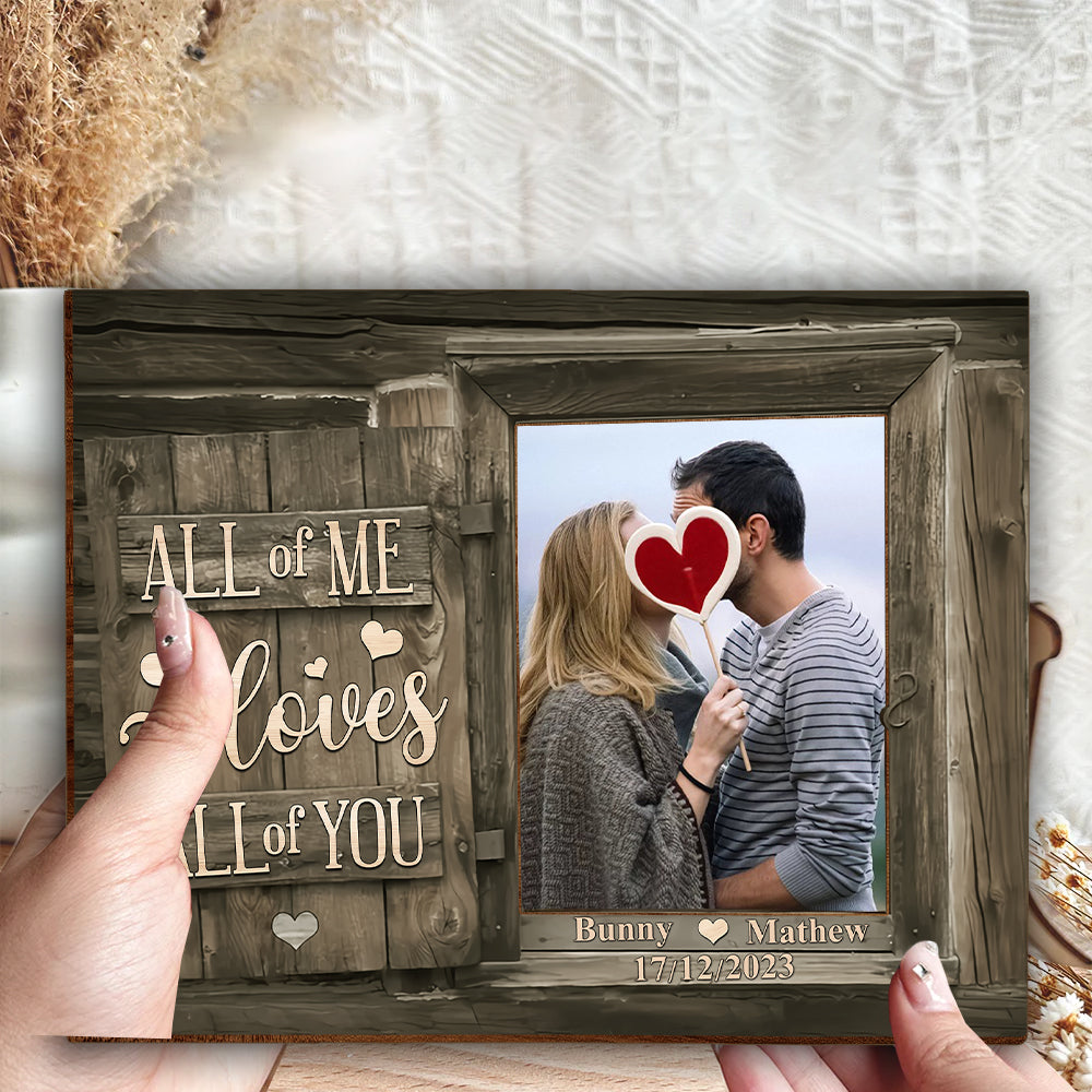 Personalized Husband & Wife Photo All of Love, Best Gift for Wife Personalized Wooden Photo Plaque - Gift For Husband Wife, Anniversary