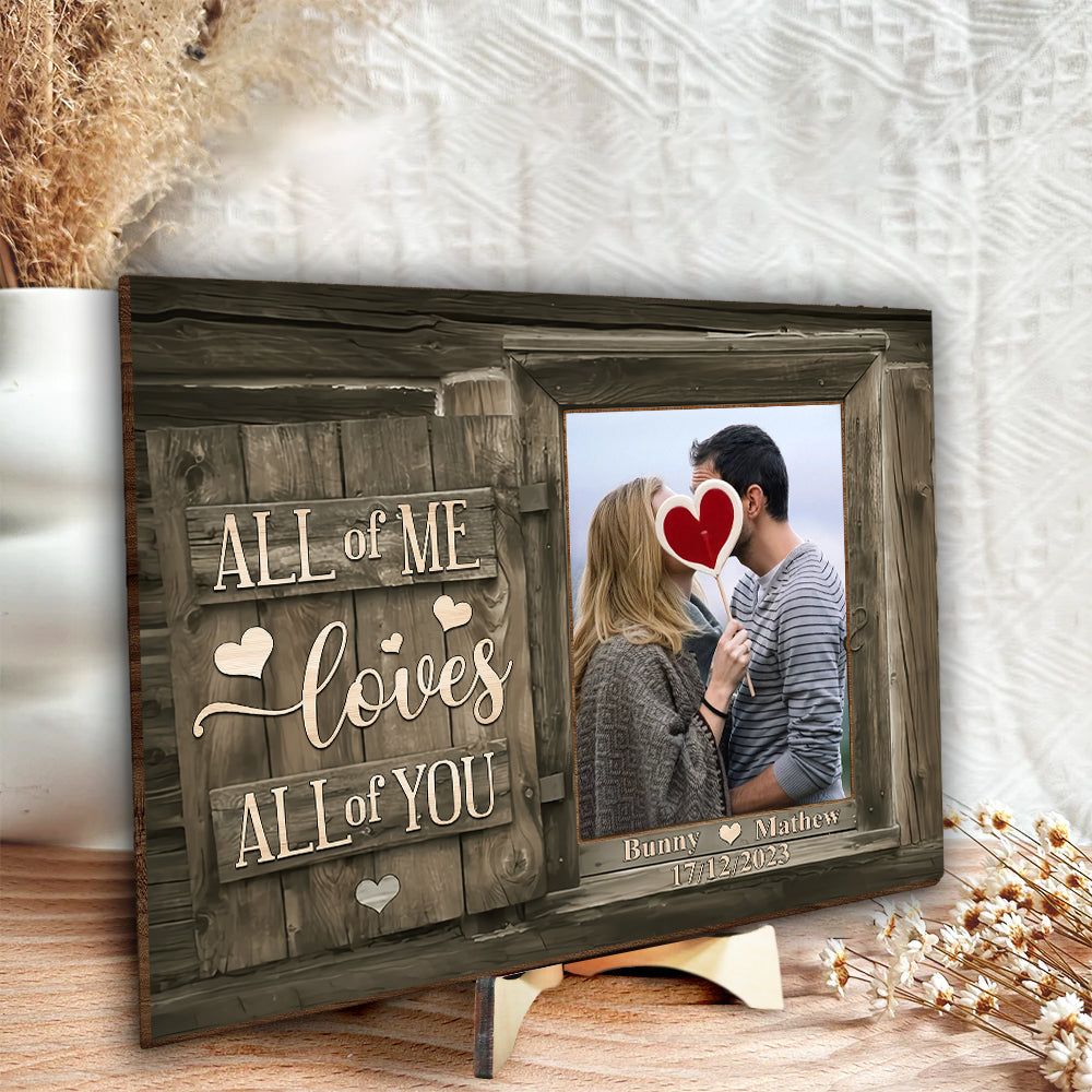 Personalized Husband & Wife Photo All of Love, Best Gift for Wife Personalized Wooden Photo Plaque - Gift For Husband Wife, Anniversary