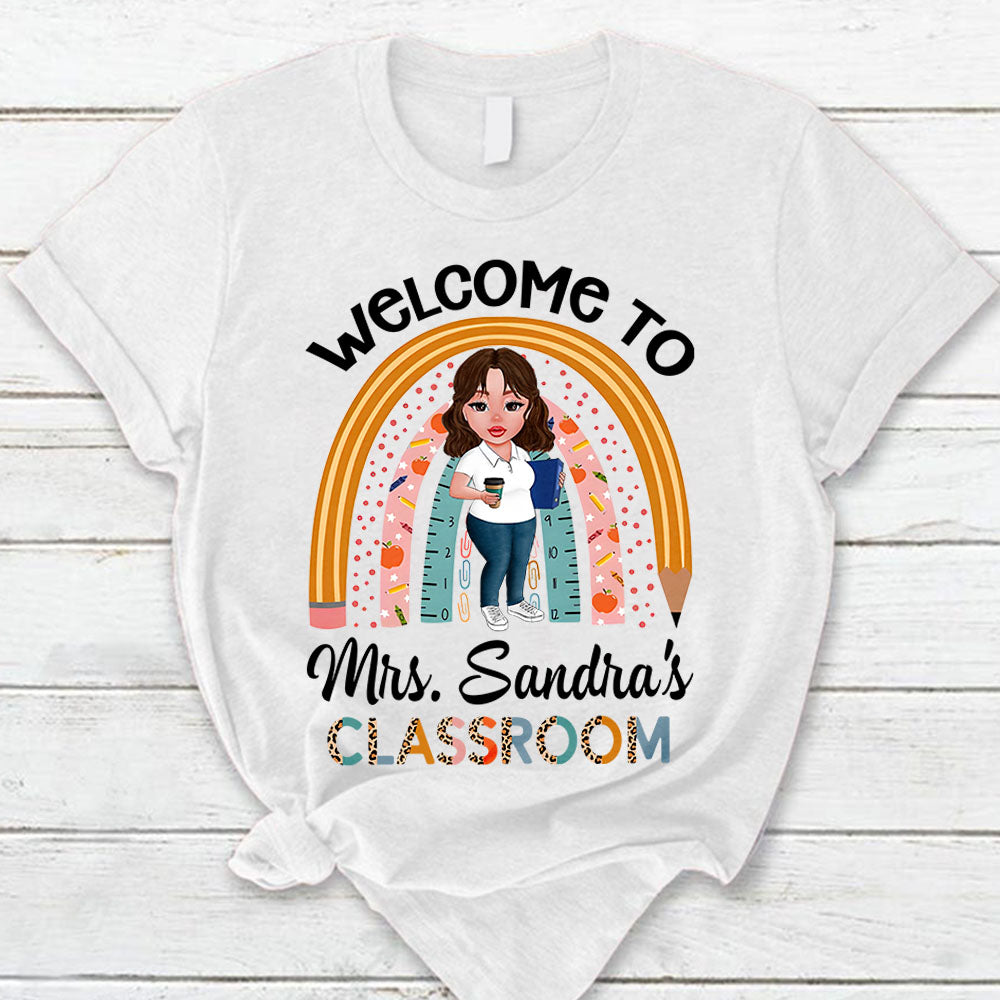 Personalized Welcome To Classroom T-Shirt Back To School For Teacher