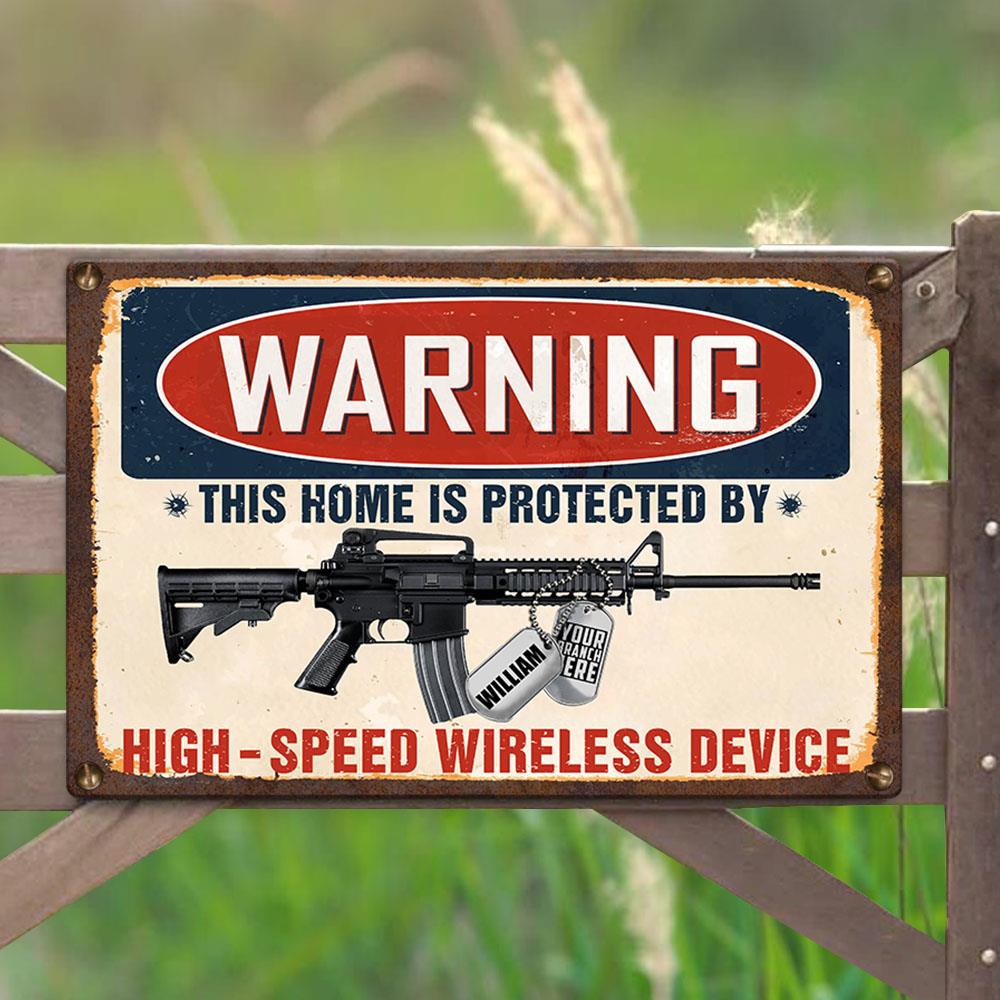Warning This Home is Protected by High Speed Wireless Device pro-Gun Funny Warning Metal Sign H2511