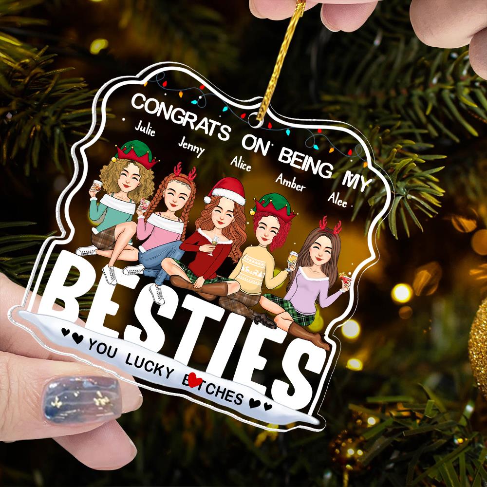 Congrats on Being My Bestie You Lucky Ornament, Friendship Christmas, Best Friend Ornament, Custom Friendship Ornament, Bestie Ornament 2024