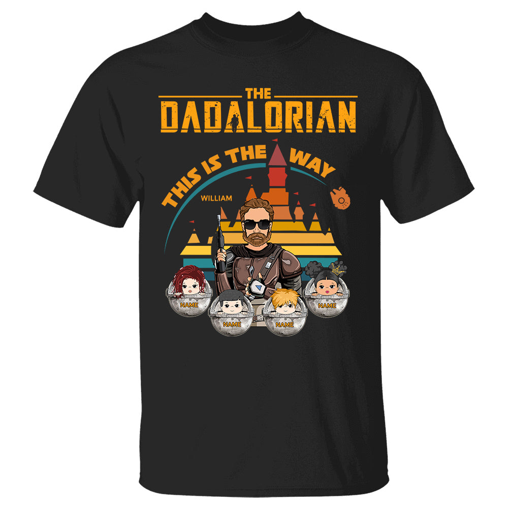 The Dadalorian This Is The Way - Personalized Shirt For Dad Custom Nickname With Kids Gift