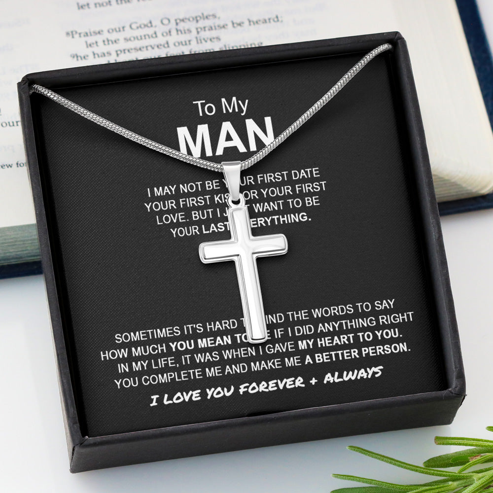 Personalized To My Man Stainless Cross Necklace Jewelry Gift For Husband Boyfriend From Wife Girlfriend I May Not Be Your First Date