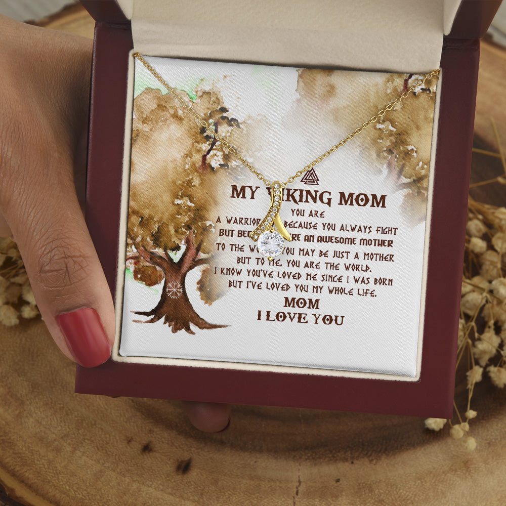 Personalized My Viking Mom Alluring Beauty Necklace Gift For Mom - You Are A Warrior Not Because You Always Fight Alluring Beauty Necklace