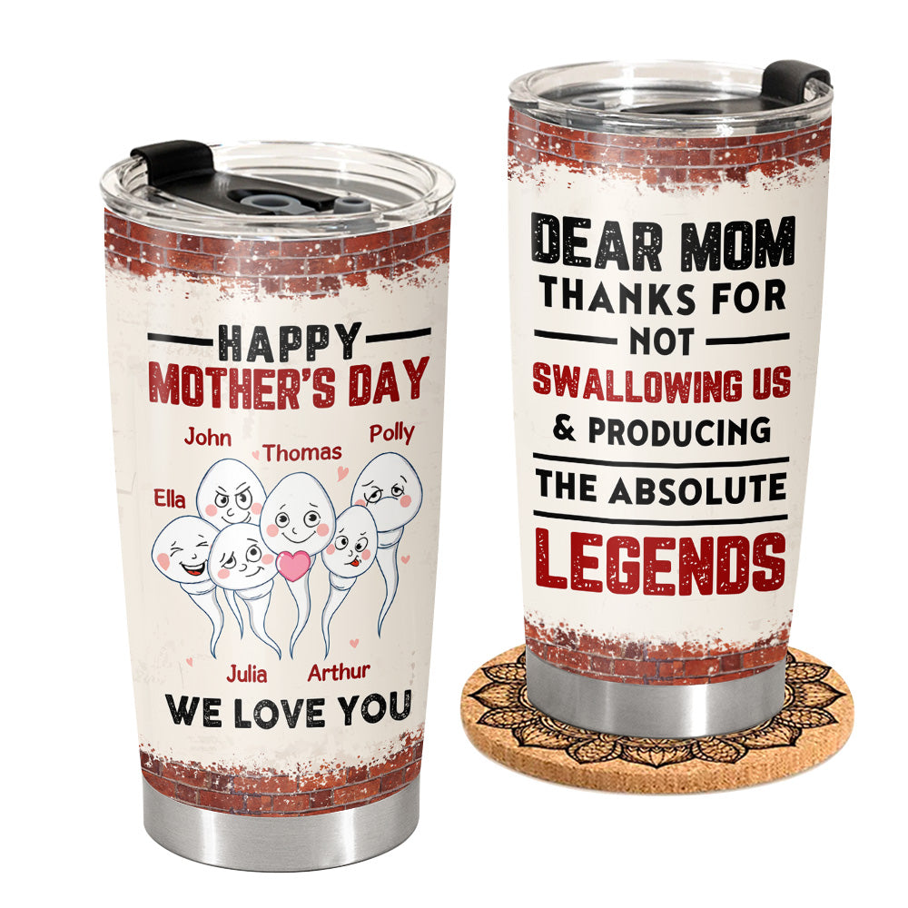 Thanks For Not Swallowing Us - Personalized Tumbler For Mom Funny Mother's Day Gift